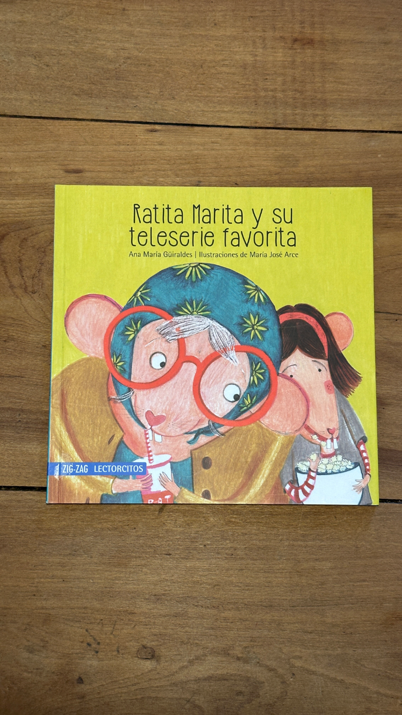 libro infantil “Ratita Marita y su teleserie favorita” de Ana María Güiraldes.