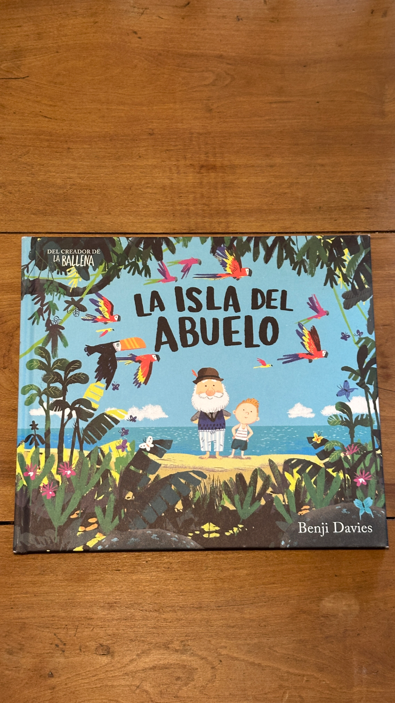 libro infantil “La Isla del Abuelo” de Benji Davies.
