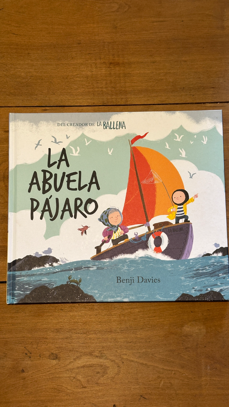 libro infantil “La Abuela Pájaro” de Benji Davies.