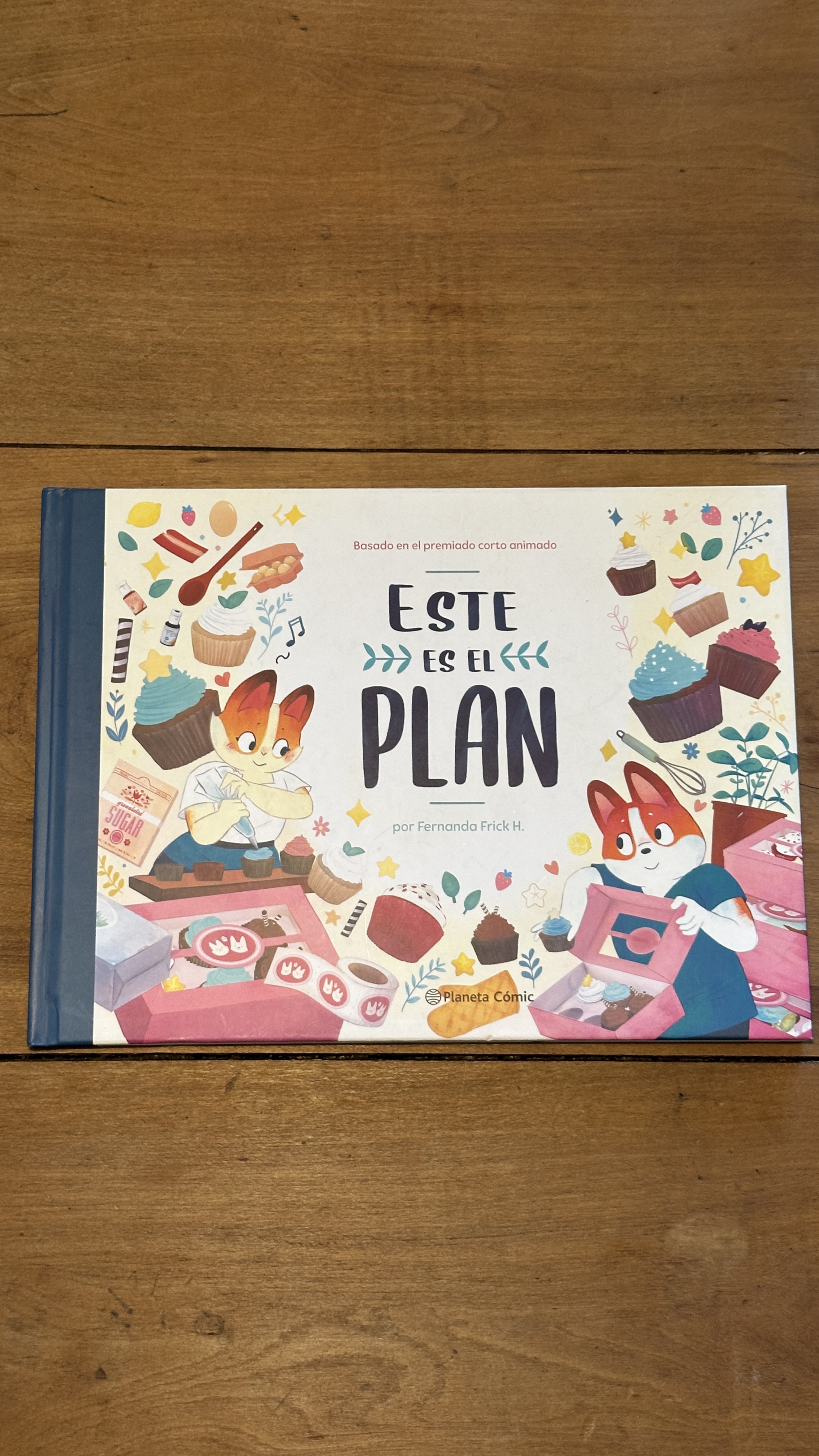 libro infantil “Este es el Plan” de Fernanda Frick.